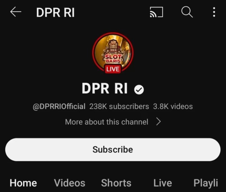 Akun YouTube DPR RI Diretas dan Tampilkan Live Judi Online