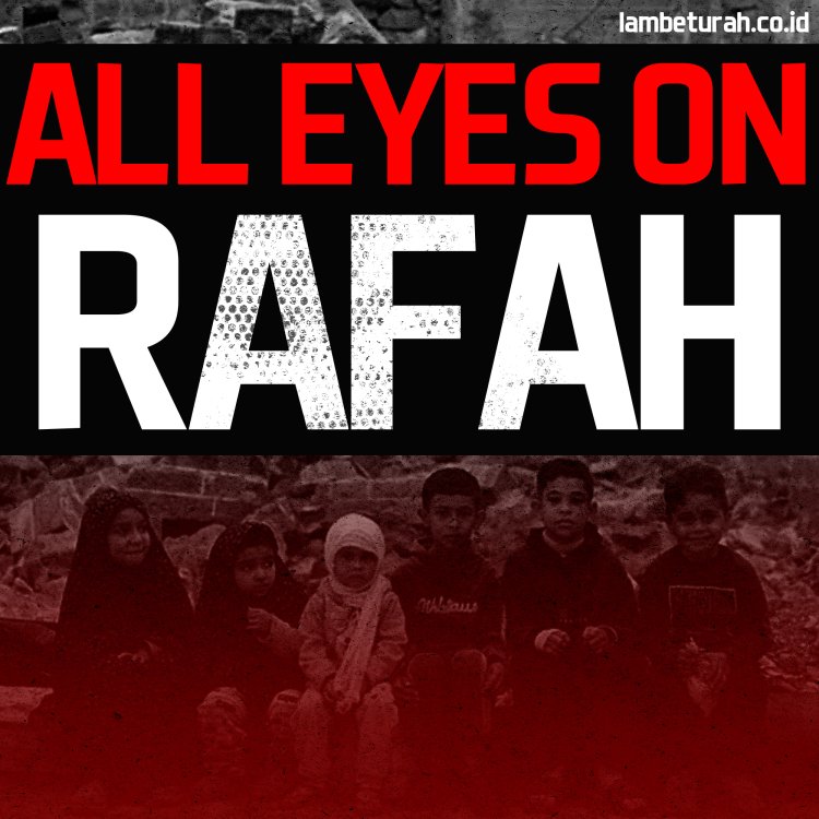 Ketika All Eyes on Rafah Menggema di Media Sosial, 29 Juta Orang Bagikan Gambar